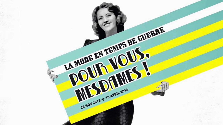 exposition-pour-vous-mesdames-la-mode-en-temps-de-guerre